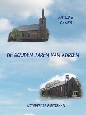 cover image of De gouden jaren van Adrien